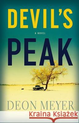 Devil's Peak Deon Meyer 9780316017855 Little Brown and Company - książka