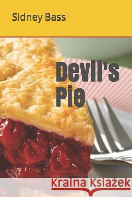 Devil's Pie Sidney Bas 9781073741410 Independently Published - książka