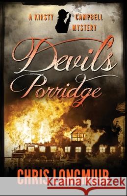 Devil's Porridge Chris Longmuir   9780957415355 Barker & Jansen - książka