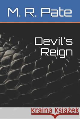 Devil's Reign Rob Bignell Donna Lewis M. R. Pate 9781087104706 Independently Published - książka