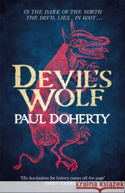 Devil's Wolf (Hugh Corbett Mysteries, Book 19) Paul Doherty 9781472233745  - książka