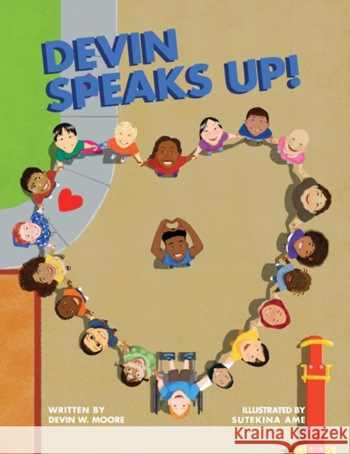 Devin Speaks Up (Paperback) Devin Moore 9781088064542 IngramSpark - książka