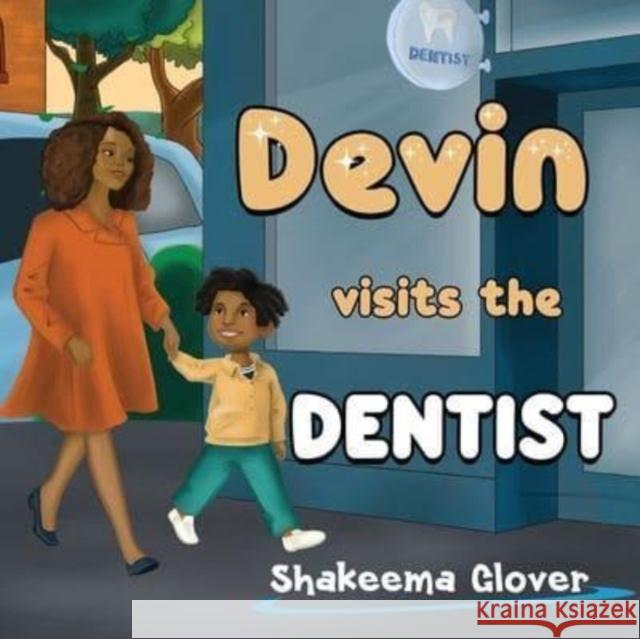 Devin Visits the Dentist  9781838756185 Pegasus Elliot Mackenzie Publishers - książka