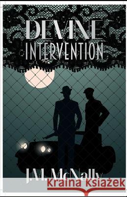 Devine Intervention John Malachy McNally 9798844468490 Independently Published - książka