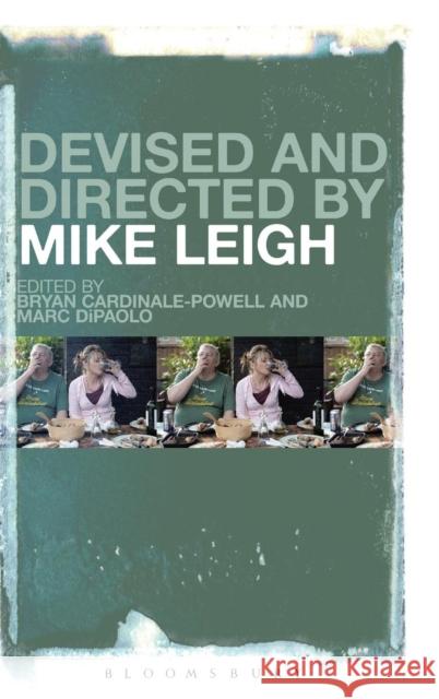 Devised and Directed by Mike Leigh Marc DiPaolo 9781623565992  - książka