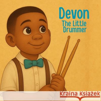 Devon The Little Drummer Ianta Washington 9781967609062 Independent Cloud Publishing - książka