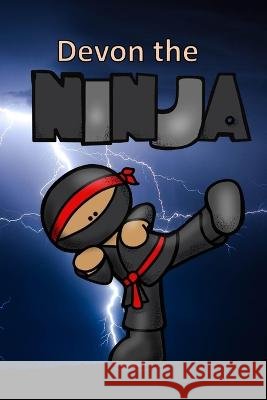 Devon the Ninja Rich Linville 9798371126122 Independently Published - książka