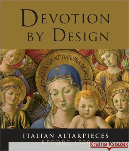 Devotion by Design: Italian Altarpieces Before 1500 Nethersole, Scott 9781857095258  - książka