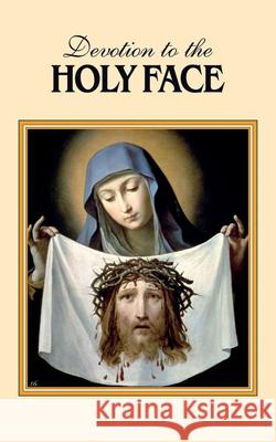Devotion to the Holy Face Mary Frances Lester 9780895559036 Tan Books - książka