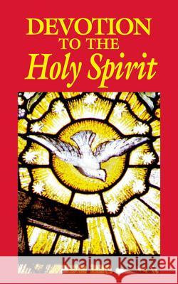 Devotion to the Holy Spirit Anonymous 9780895557018 Tan Books & Publishers Inc. - książka