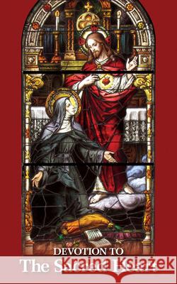 Devotion to the Sacred Heart Mary Frances Lester 9780895559029 Tan Books - książka
