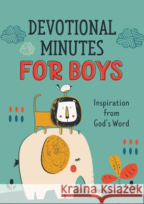 Devotional Minutes for Boys: Inspiration from God's Word Jean Fischer 9781636091358 Barbour Kidz - książka