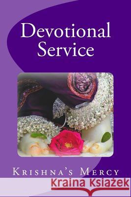 Devotional Service Krishna's Mercy 9781480224629 Createspace - książka
