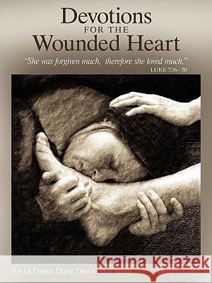 Devotions for the Wounded Heart Dennis Cory 9781449710071 WestBow Press - książka