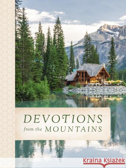 Devotions from the Mountains Thomas Nelson 9780718086855 Thomas Nelson - książka