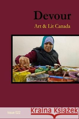 Devour: Art & Lit Canada Richard M. Grove 9781998324323 Devour: Art & Lit Canada - książka