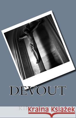 Devout Kirk Mann Devin Mann 9781495291210 Createspace - książka