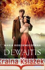 Dewajtis Maria Rodziewiczówna 9788382032666 Nowa Baśń - książka