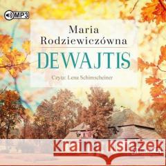 Dewajtis audiobook Maria Rodziewiczówna 9788382335569 Storybox - książka