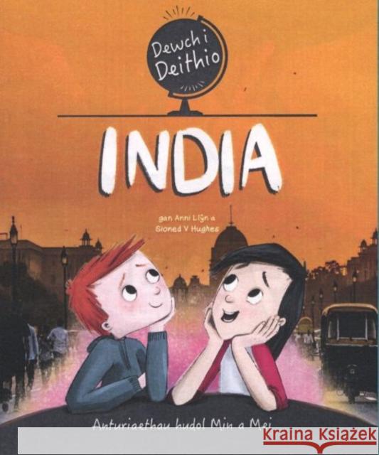 Dewch i Deithio: India Sioned V. Hughes 9781783903573 Canolfan Peniarth - książka