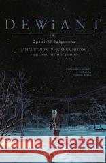 Dewiant T.1 James Tynion IV, Joshua Hixson 9788397350816 Shock Comics - książka