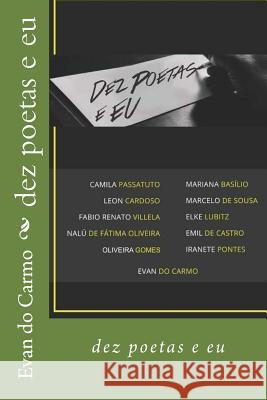 dez poetas e eu Evan D 9781533088284 Createspace Independent Publishing Platform - książka