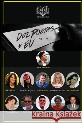 Dez Poetas e Eu vol 9 Do Carmo, Evan 9781544072883 Createspace Independent Publishing Platform - książka