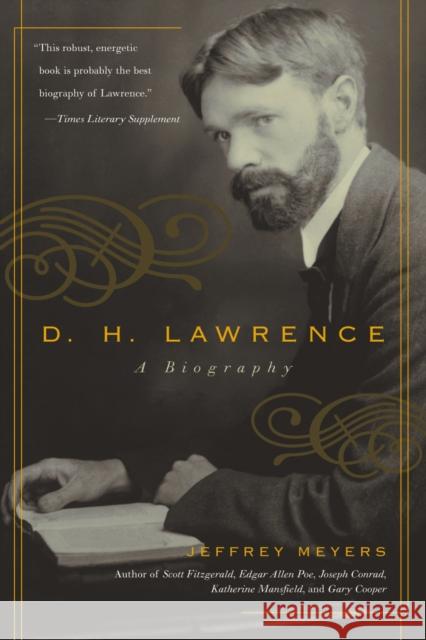 D.H. Lawrence: A Biography Jeffrey Meyers 9780815412304 Cooper Square Publishers - książka