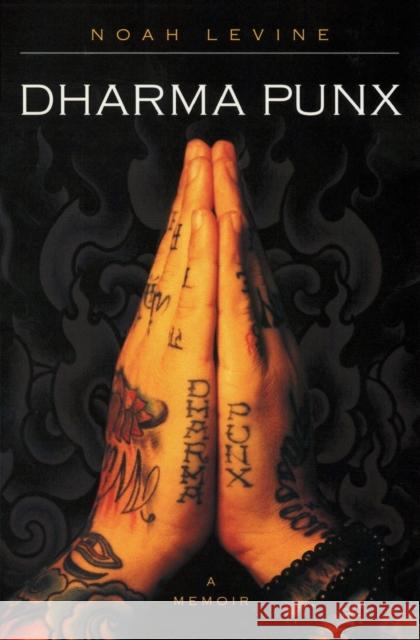 Dharma Punx Noah Levine 9780060008956 HarperOne - książka