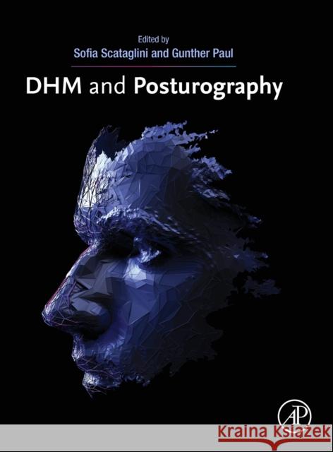 Dhm and Posturography Sofia Scataglini Gunther Paul 9780128167137 Academic Press - książka