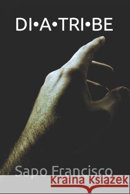 Di-A-Tri-Be Sapo Francisco 9798793969444 Independently Published - książka