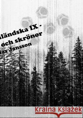 Di ångermanländska IX - berättelser och skrönor Mathias Jansson 9789186915568 Jag Behover Inget Forlag - książka