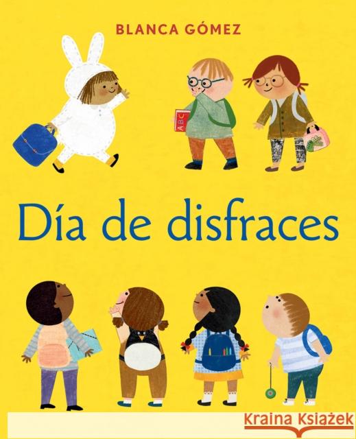 Dia de disfraces (Dress-Up Day Spanish Edition) Blanca Gomez 9781419772184 Abrams Appleseed - książka