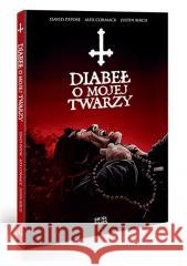 Diabeł o mojej twarzy David Pepose, Alex Cormack, Justin Birch 9788397350823 Shock Comics - książka