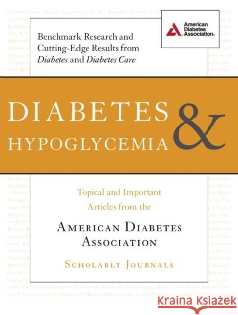 Diabetes & Hypoglycemia: Topical and Important Articles from the American Diabetes Association Scholarly Journals American Diabetes Association 9781580404648 American Diabetes Association - książka