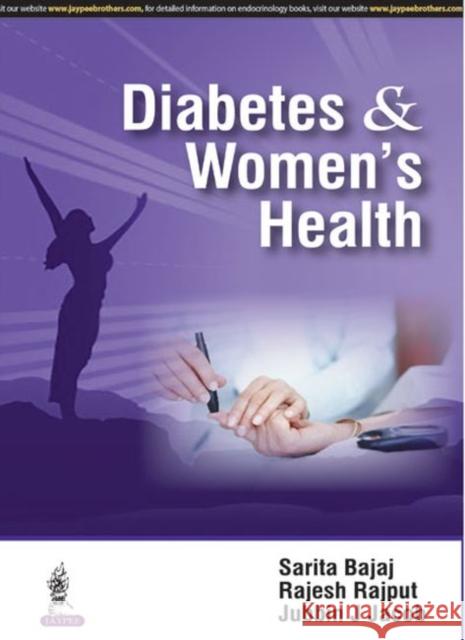 Diabetes & Women's Health Sarita Bajaj 9789351526445 Jaypee Brothers, Medical Publishers Pvt. Ltd. - książka