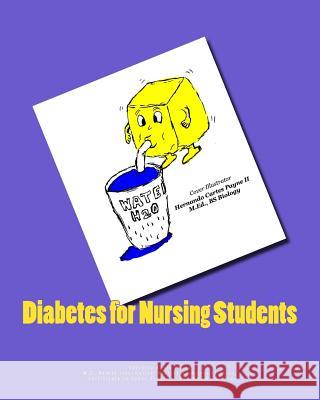 Diabetes for Nursing Students Valencia Annik Payne 9781978111738 Createspace Independent Publishing Platform - książka