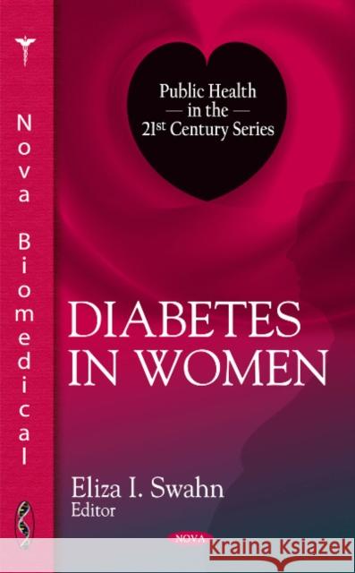 Diabetes in Women Eliza I Swahn 9781616686925 Nova Science Publishers Inc - książka