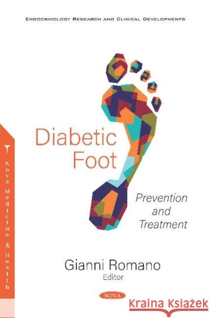 Diabetic Foot: Prevention and Treatment Gianni Romano   9781536162660 Nova Science Publishers Inc - książka