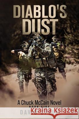 Diablo's Dust: A Chuck McCain Novel- Book Five David Spell   9798853042018 Independently Published - książka