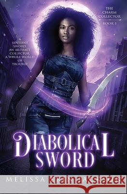 Diabolical Sword Melissa Erin Jackson 9781956335026 Ringtail Press - książka