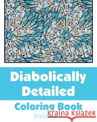 Diabolically Detailed Coloring Book (Volume 7) H. R. Wallace Publishing 9780692316399 H.R. Wallace Publishing - książka