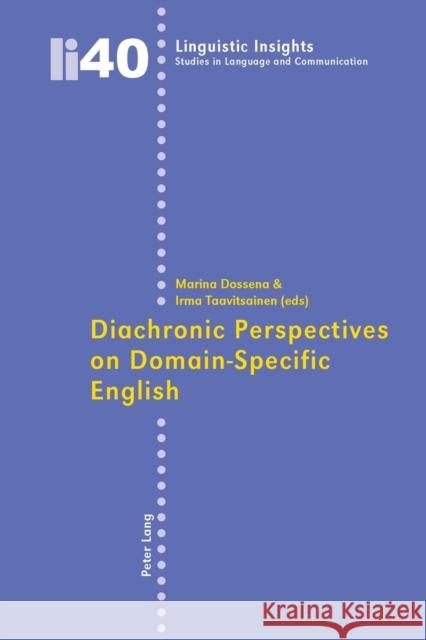 Diachronic Perspectives on Domain-specific English  9783039111763 Verlag Peter Lang - książka