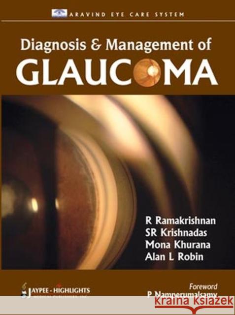 Diagnosis and Management of Glaucoma  9789350255780 Jaypee Brothers Medical Publishers - książka