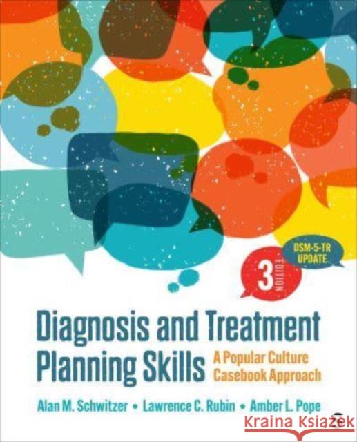 Diagnosis and Treatment Planning Skills: A Popular Culture Casebook Approach Alan M. Schwitzer Amber L. Pope Lawrence C. Rubin 9781071862704 Sage Publications, Inc - książka