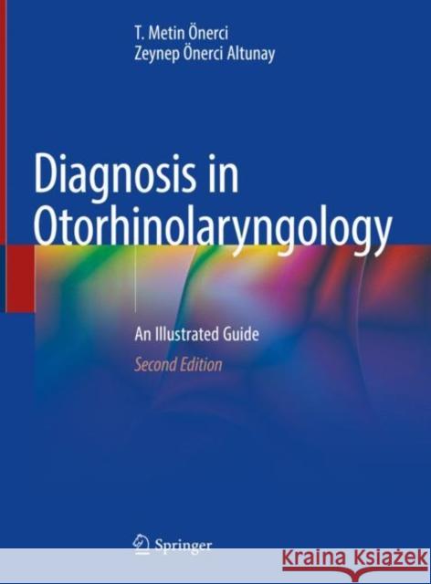 Diagnosis in Otorhinolaryngology: An Illustrated Guide  Zeynep  9783030640378 Springer - książka