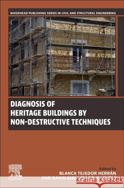 Diagnosis of Heritage Buildings by Non-Destructive Techniques  9780443160011 Elsevier - Health Sciences Division - książka