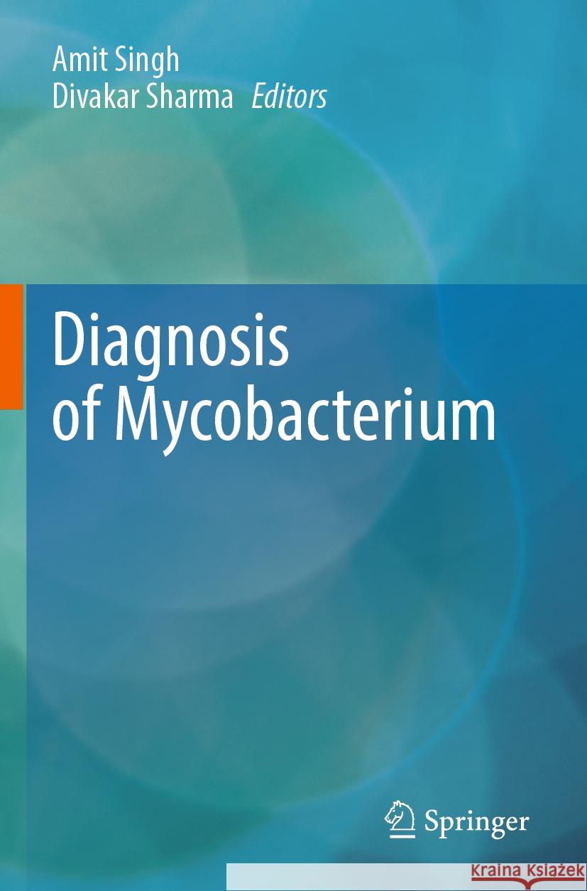 Diagnosis of Mycobacterium  9789819956265 Springer Nature Singapore - książka
