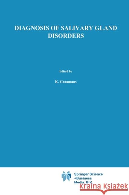 Diagnosis of Salivary Gland Disorders Graamans, K. 9789401056007 Springer - książka