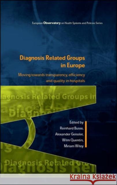 Diagnosis-Related Groups in Europe Busse, Reinhard 9780335245574  - książka